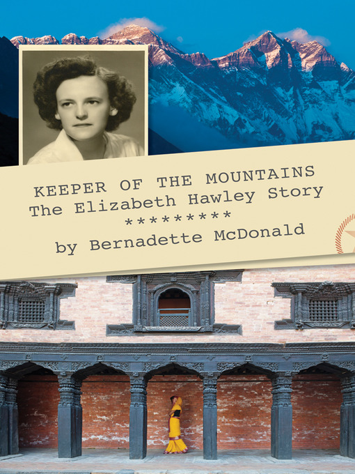 Title details for Keeper Of The Mountains by Bernadette McDonald - Available